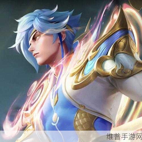 王者荣耀赵云世冠皮肤台词全解析及玩法攻略