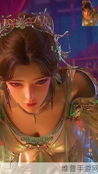 斗破苍穹3D建模技术深度解析，揭秘如何塑造令人沉醉的游戏世界