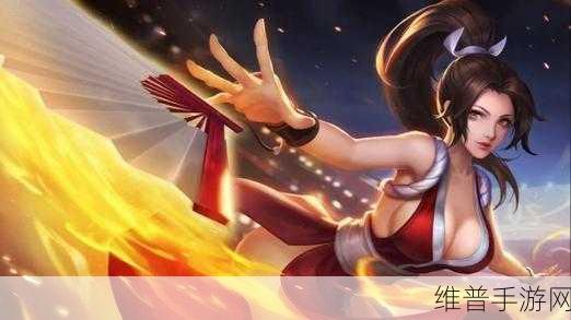 王者荣耀 2024 不知火舞出装秘籍,制霸战场的关键选择