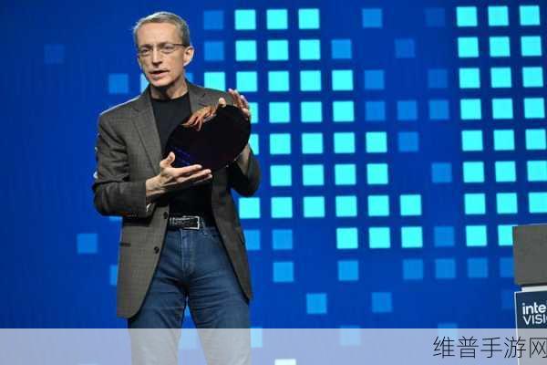 英特尔换帅手游界瞩目,帕特·基辛格退休,两位联合首席执行官接任后的新展望