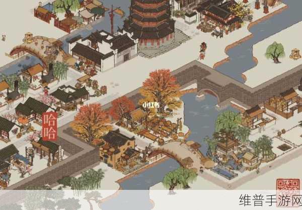 江南百景图点亮北面位置全攻略，打造你的明朝水乡梦