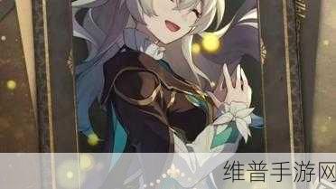 崩坏，星穹铁道萤火虫命途深度解析与分享