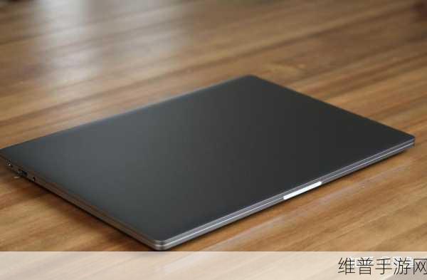 红米book15锐龙版玩游戏怎么样：红米Book 15锐龙版游戏性能评测与体验分析
