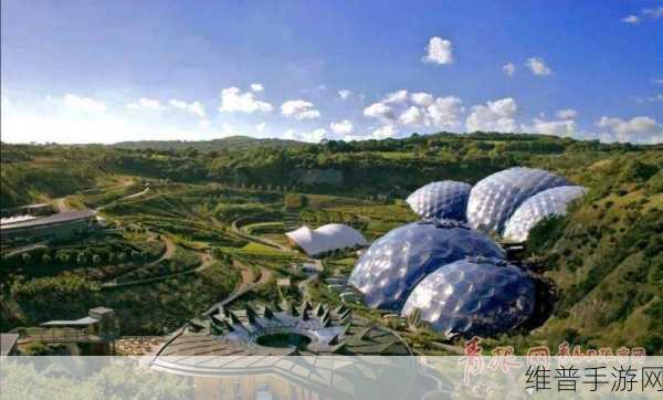 伊甸园2023入口：“探索拓展伊甸园2023，开启全新自然之旅”