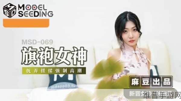 91传媒麻豆2023入口：探索91传媒麻豆2023入口的全新体验与精彩内容