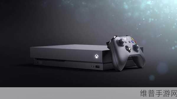 xbox高清播放：提升Xbox游戏体验，畅享高清影视播放乐趣！