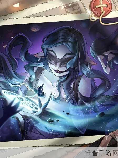 掌握梦之女巫技巧 畅游第五人格