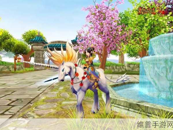 萌翻武林！武林外传全新萌系坐骑震撼登场，开启梦幻江湖之旅