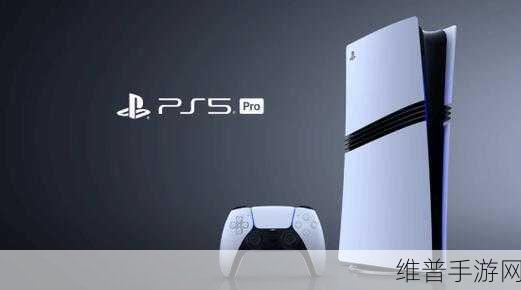 PS6什么时候上市的：PS6正式上市日期揭晓，游戏界再掀热潮