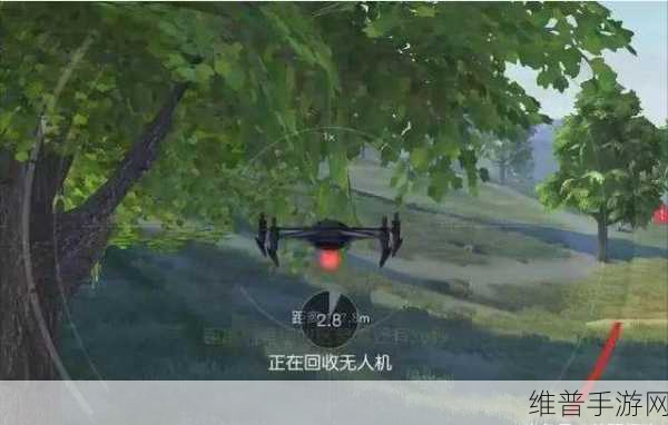 荒野行动无人机攻略,获取与使用详解