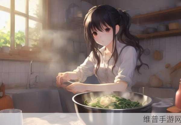 厨房一次又一次的索要刷碗穆天阳陆续恢复更新:1. 《厨房的“洗碗大战”:穆天阳的挑战与成长