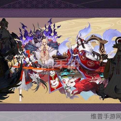 阴阳师手游攻略,管狐与首无,哪个更适合你的战斗阵容?