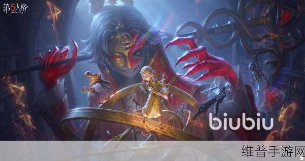 第五人格第十四赛季精华三皮肤全解析与欣赏