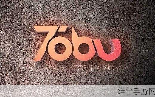 tobu6：当然可以，以下是一些基于“tobu6”概念的扩展