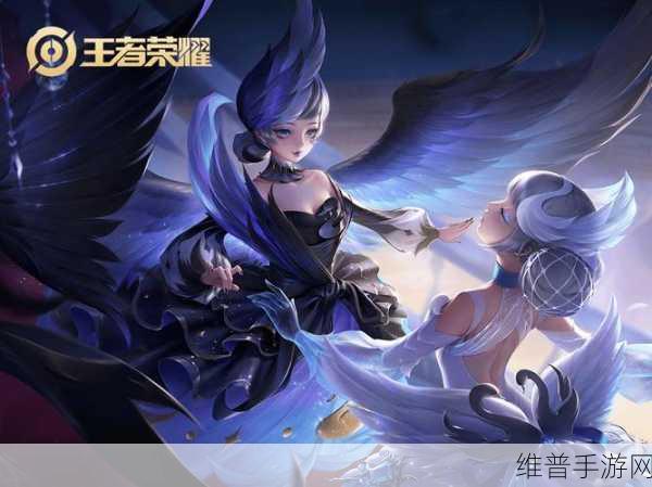 王者荣耀稀有英雄全解析，收藏家的终极追求