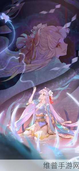 阴阳师缚骨清姬实力究竟如何？深度剖析其技能与强度