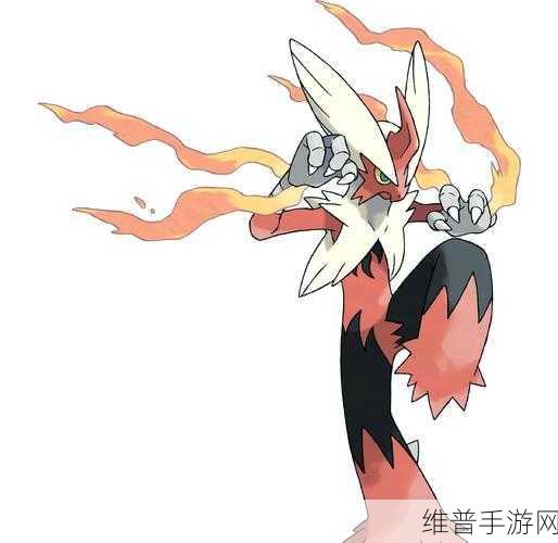 宝可梦大集结中火焰鸡的无敌玩法指南