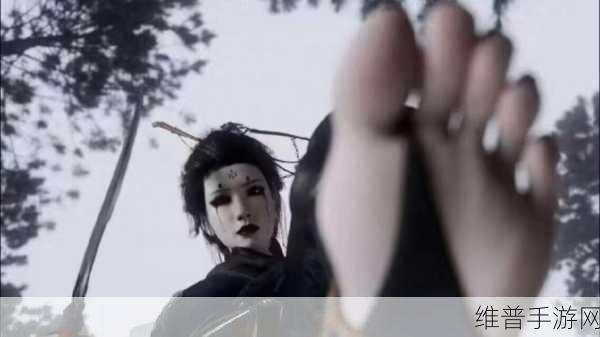 黑神话四妹脚底照片：黑神话：悟空 - 四妹绝美足部特写【专题】