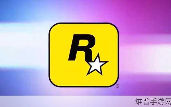 r星出品必禁品:手游界的禁忌之作:R星的惊世之作【专题】