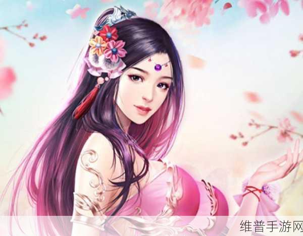 凤武手游BT版深度攻略，玄幻修仙之旅的极致体验