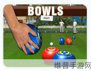 揭秘在我们之中滚球游戏，一场球球竞技的休闲盛宴