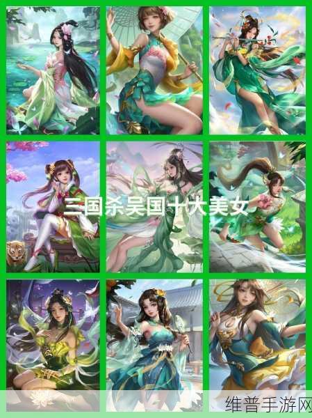 推倒三国手游吴国角色全解析