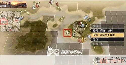 妄想山海鼍龙位置一览，深入探索神秘生物的栖息地