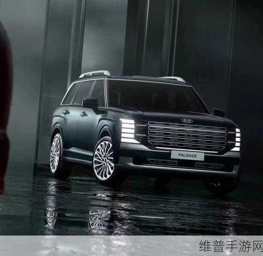现代全新帕里斯帝手游攻略，9座中大型SUV能否引领手游新风尚？