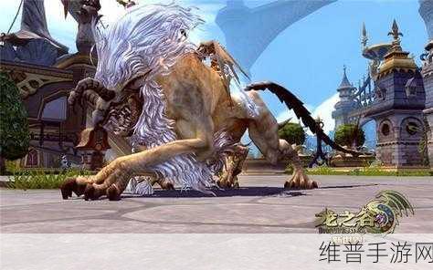 龙之谷手游，狮蝎坐骑获取全攻略