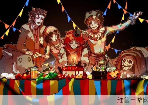 第五人格裘克的木偶戏团活动全攻略,玩法深度解析