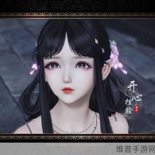 天涯明月刀端游捏脸秘籍，打造专属绝美角色