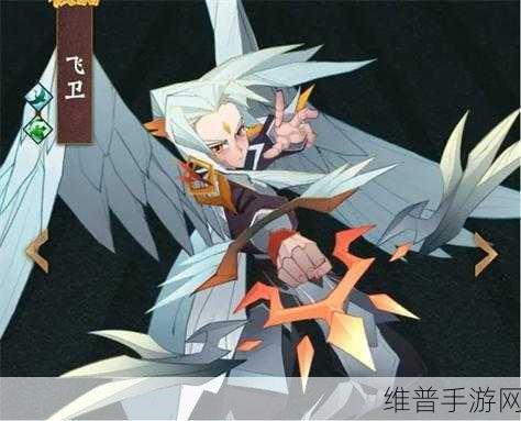 神仙道手游深度攻略，飞卫替换角色全解析