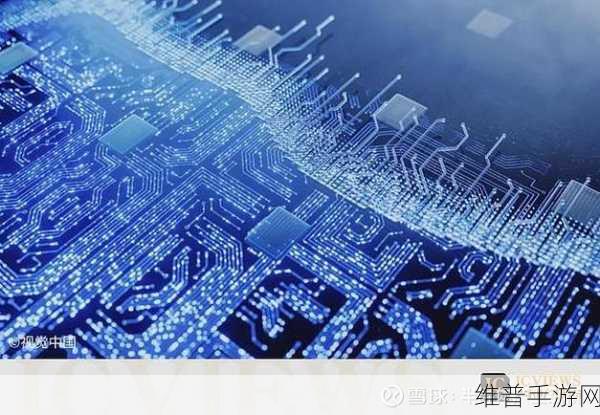 长光华芯子公司大手笔，1亿元增资惟清半导体，手游产业或迎新机遇