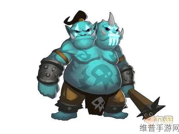 刀塔传奇蓝胖角色攻略，新手需谨慎，培养需策略