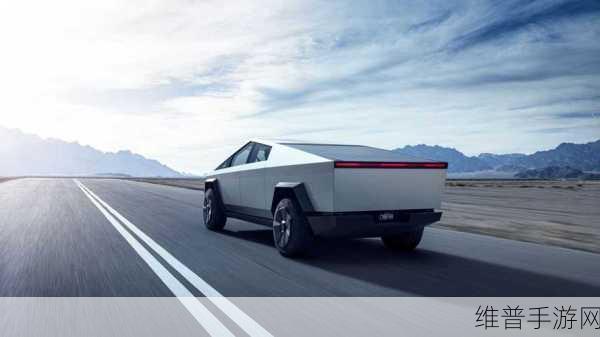 特斯拉Cybertruck即将登陆中国,续航618公里,手游玩家的新选择?