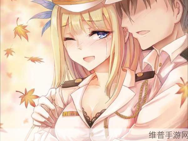 深入探索战舰少女，战舰建造系统机制、流程与策略全解析