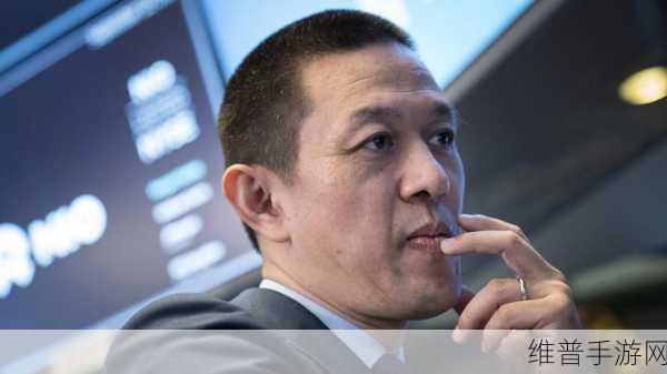 增资33亿后，李斌感谢信展谦逊风范，手游未来展望令人期待