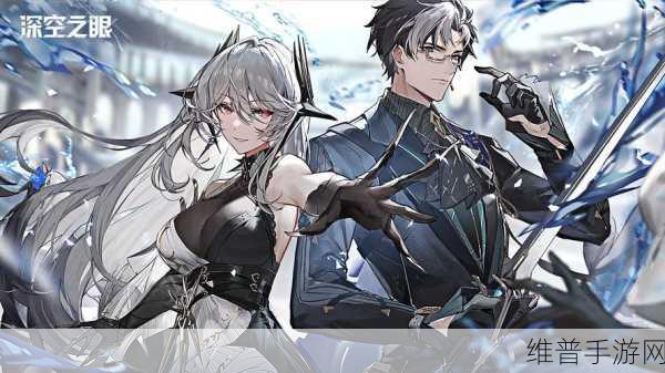 深空之眼扭曲梦境玩法全面优化与改动详情