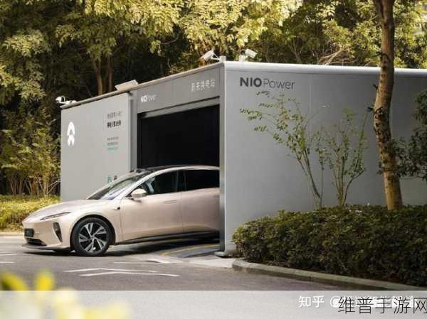 蔚来安徽换电突破200万次，手游玩家视角下的新能源布局与出行攻略