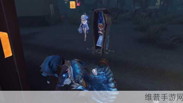第五人格深度攻略，揭秘入殓师的灵柩如何扭转战局