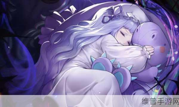 爆裂魔女桃乐丝强度深度剖析与实战攻略