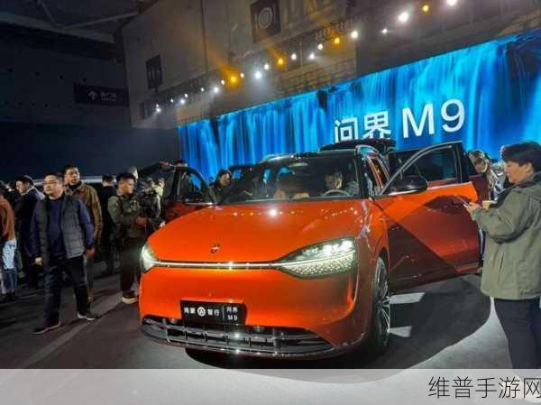 问界M9手游挑战加剧,市场库里南现象遍地开花