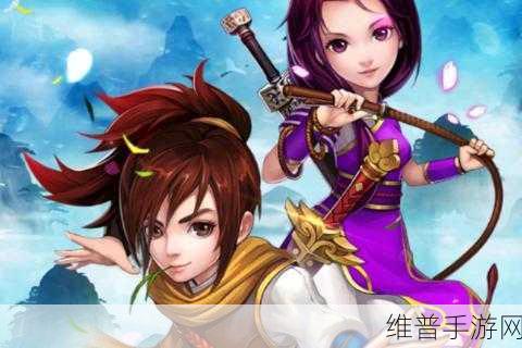 新仙剑奇侠传手游全面解析,巫王伙伴深度属性搭配与提升攻略