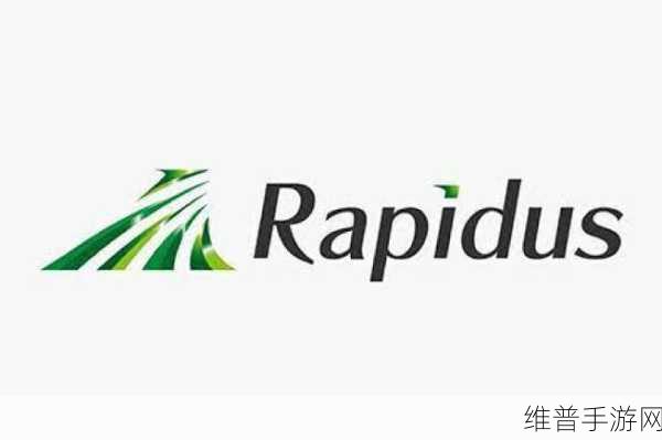 IBM、富士通或投资Rapidus晶圆代工厂,手游公司迎来技术革新与机遇