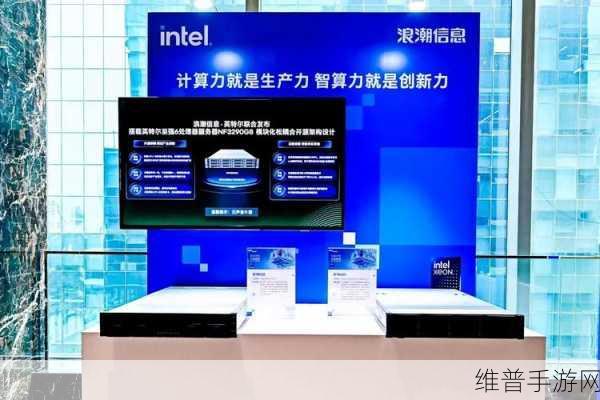 英特尔至强6性能核处理器，AI性能显著提升，手游公司新选择